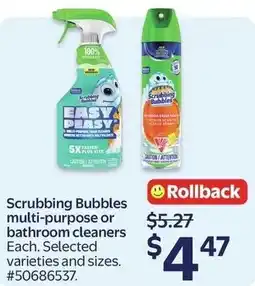 Walmart Scrubbing Bubbles multi-purpose or bathroom cleaners offer