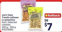 Walmart Joe's Tasty Travels cashews or pistachios offer