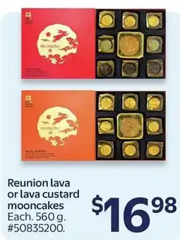 Walmart Reunion lava or lava custard mooncakes offer