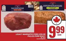 Food Basics Legacy marinated pork loin or pulled pork roast offer