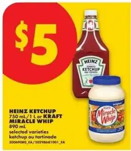 No Frills Heinz ketchup or Kraft miracle whip offer
