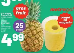 Metro Tropical Gold pineapple offer