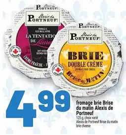 Metro Alexis de Portneuf fromage brie Brise du matin offer