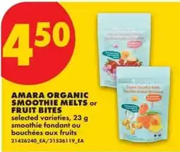 No Frills Amara organic smoothie melts or fruit bites offer