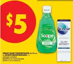 No Frills Crest gum toothpaste or scope mouthwash offer