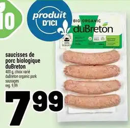Metro duBreton saucisses de porc biologique offer