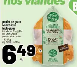Metro Life Smart Mieux-être grain-fed whole chicken offer