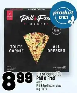 Metro Phil & Fred pizza congelée offer