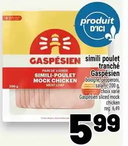 Metro Gaspesien simili poulet tranché offer