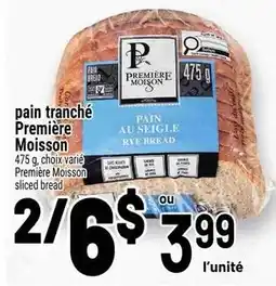 Metro Première Moisson sliced bread offer
