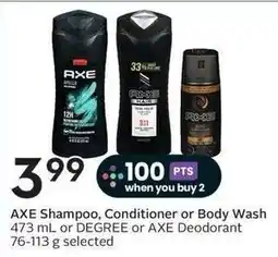 Sobeys Axe shampoo, conditioner or body wash or axe deodorant offer