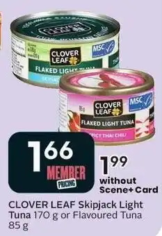Sobeys Clover Leaf Skipjack Light Tuna or Flavoured Tuna offer