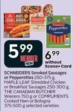 Sobeys Schneiders smoked sausages or peppertettes offer