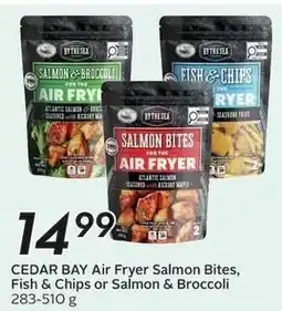Sobeys Cedar Bay Air Fryer Salmon Bites, Fish & Chips or Salmon & Broccoli offer