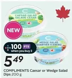 Sobeys Compliments Caesar or Wedge Salad Dips offer