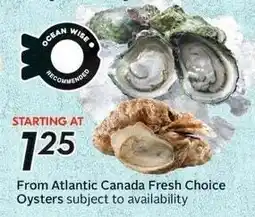 Sobeys Atlantic Canada Fresh Choice Oysters offer