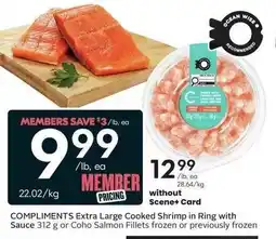 Sobeys Compliments extra large cooked shrimp in ring with sauce or coho salmon fillets offer