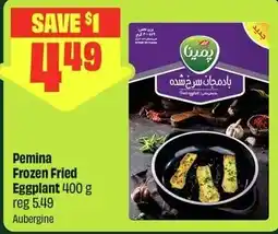 FreshCo Pemina Frozen Fried Eggplant offer