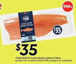 Sobeys True North Fresh Atlantic Salmon Fillets offer