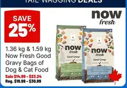 Ren’s Pets Depot Now Fresh Good Gravy Bags of Dog & Cat Food offer