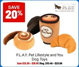 Ren’s Pets Depot P.L.A.Y. Pet Lifestyle and You Dog Toys offer