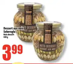 Bonanza Sekeroglu Nuts Dessert offer