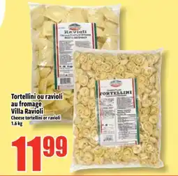 Bonanza Cheese tortellini or ravioli offer