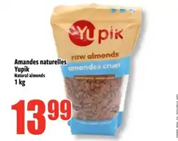 Bonanza Yupik Natural almonds offer