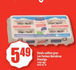 Bonanza Oeufs calibre gros Les Fermes Burnbrae Prestige offer