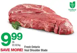 Highland Farms Foodland Ontario Veal Shoulder Blade offer
