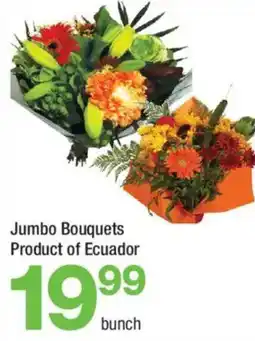Highland Farms Jumbo Bouquets offer