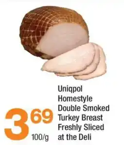 Highland Farms Uniqpol homestyle double smoked turkey breast freshly sliced offer
