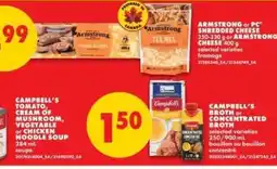 No Frills Campbell's tomato, cream of mushroom, vegetable or chicken noodle soup offer