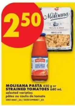 No Frills molisana pasta or strained tomatoes offer