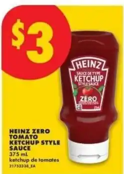 No Frills Heinz zero tomato ketchup style sauce offer