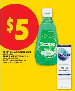 No Frills Crest gum toothpaste or scope mouthwash offer