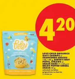 No Frills Love child organics oaty chomps or seafriends snacks offer