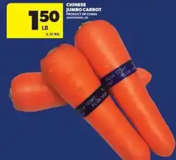 Real Canadian Superstore Chinese jumbo carrot offer