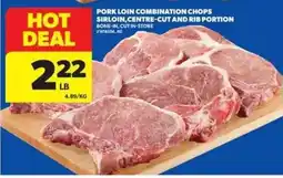 Real Canadian Superstore Pork loin combination chops sirloin centre cut and rib portion offer