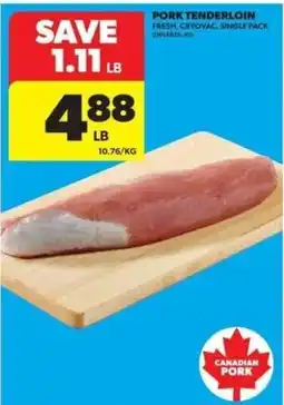 Real Canadian Superstore Pork Tenderloin offer