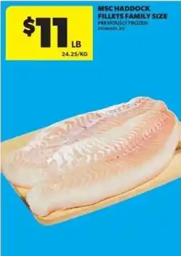 Real Canadian Superstore MSC Haddock Fillets Family Size offer