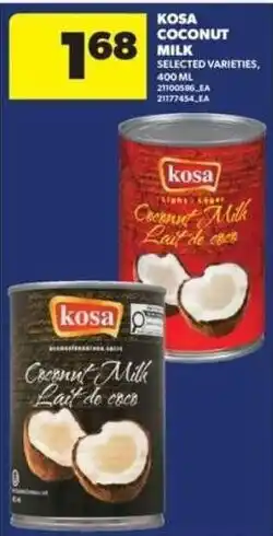 Real Canadian Superstore Kosa coconut milk offer