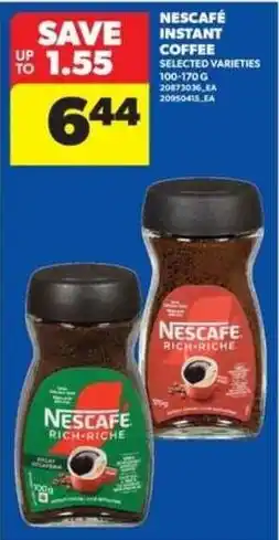 Real Canadian Superstore Nescafe instant coffee selected varieties offer