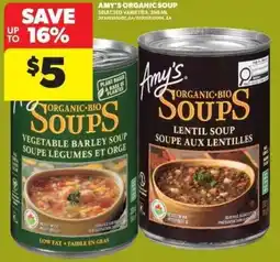 Real Canadian Superstore Amy's organic bio soups offer