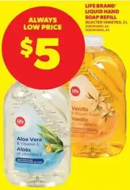 Real Canadian Superstore Life Brand liquid hand soap refill offer