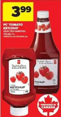 Real Canadian Superstore PC tomato ketchup selected varieties offer