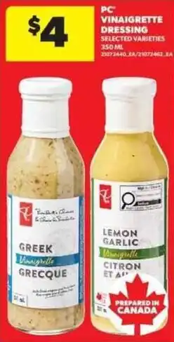 Real Canadian Superstore PC Vinaigrette Dressing offer