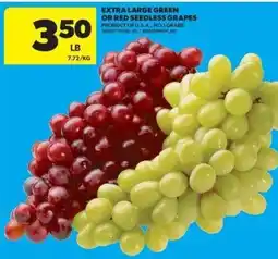 Real Canadian Superstore Extra Large Green Or Red Seedless Grapes offer