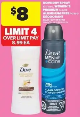 Real Canadian Superstore Dove dry spray premium or aluminum free deodorant offer