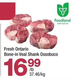 Highland Farms Fresh Ontario Bone-in Veal Shank Ossobuco offer